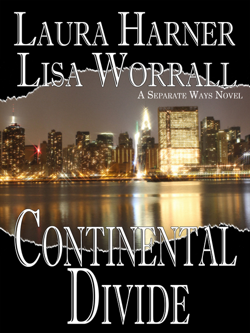 Title details for Continental Divide by Laura Harner - Available